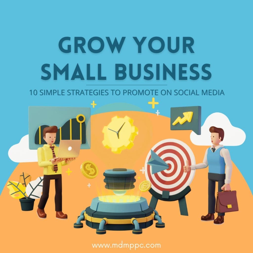 How to Promote Your Small Business on Social Media? 10 Simple ...