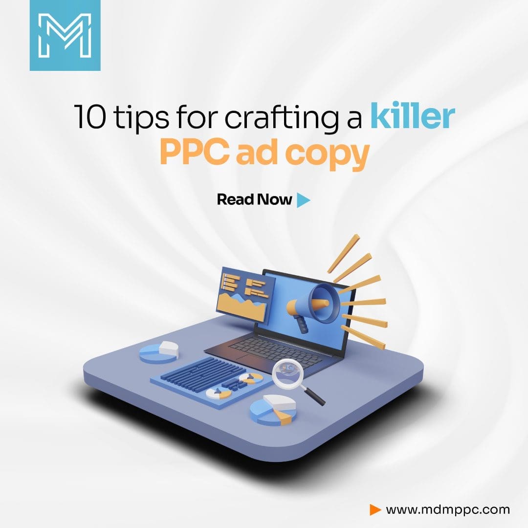 10 Tips for Crafting a Killer PPC Ad Copy