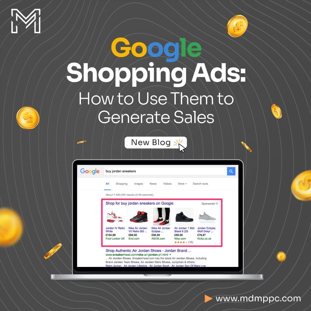 Google Shopping Ads: How to Use Them to Generate Sales